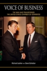 Voice of Business : The Man Who Transformed the United States Chamber of Commerce - Book
