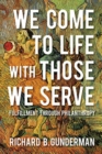 We Come to Life with Those We Serve : Fulfillment through Philanthropy - Book
