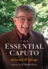 The Essential Caputo : Selected Writings - Book