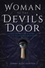 Woman at the Devil's Door : The Untold True Story of the Hampstead Murderess - eBook