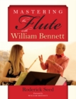 Mastering the Flute with William Bennett - eBook