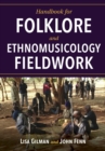 Handbook for Folklore and Ethnomusicology Fieldwork - Book