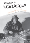 William S. Burroughs Cutting Up the Century - eBook