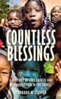 Countless Blessings : A History of Childbirth and Reproduction in the Sahel - eBook
