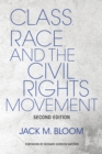 Class, Race, and the Civil Rights Movement - Book