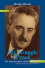 My Struggle for Peace, 3 Vol. Set : The Diary of Moshe Sharett, 1953-1956 - Book