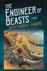 The Engineer of Beasts : A Novel - Book