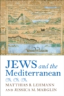 Jews and the Mediterranean - eBook