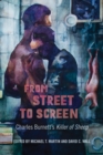 From Street to Screen : Charles Burnett's Killer of Sheep - Book