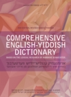 Comprehensive English-Yiddish Dictionary : Revised and Expanded - Book