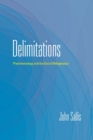 Delimitations : Phenomenology and the End of Metaphysics - Book