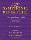 The Symphonic Repertoire, Volume V - Book