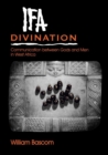 Ifa Divination : Communication between Gods and Men in West Africa - eBook