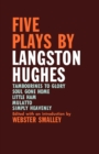 Five Plays by Langston Hughes - Book
