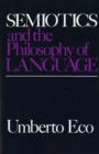 Semiotics and the Philosophy of Language - Book