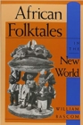 African Folktales in the New World - Book