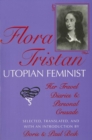 Flora Tristan, Utopian Feminist : Her Travel Diaries and Personal Crusade - Book