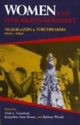 Women in the Civil Rights Movement : Trailblazers and Torchbearers, 1941-1965 - Book