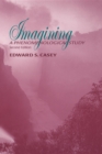 Imagining : A Phenomenological Study - Book
