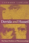 Derrida and Husserl : The Basic Problem of Phenomenology - Book