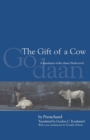The Gift of a Cow : A Translation of the Classic Hindi Novel Godaan - Book