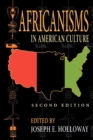 Africanisms in American Culture, Second Edition - Book
