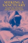 Seeking a Sanctuary, Second Edition : Seventh-day Adventism and the American Dream - Book