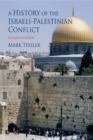 A History of the Israeli-Palestinian Conflict, Second Edition - Book