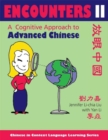 Encounters II [text + workbook] : A Cognitive Approach to Advanced Chinese - Book