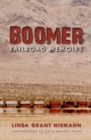 Boomer : Railroad Memoirs - Book