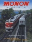 Monon, Revised Second Edition : The Hoosier Line - Book