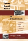From Small Town to Downtown : A History of the Jewett Car Company, 1893-1919 - Book