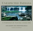 Unexpected Indiana : A Portfolio of Natural Landscapes - Book