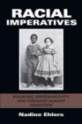 Racial Imperatives : Discipline, Performativity, and Struggles against Subjection - Book