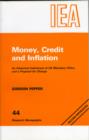 Money, Credit and Inflation : Historical Indictment of United Kingdom Monetary Policy and a Proposal for Change - Book