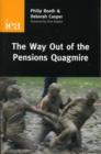 The Way Out of the Pensions Quagmire - Book