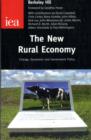 The New Rural Economy : Change, Dynamism and Government Policy - Book