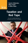 Taxation and Red Tape : The Cost to British Business of Complying with the UK Tax System - Book