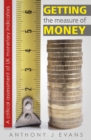 Getting the Measure of Money: A Critical Assessment of UK Monetary Indicators : A Critical Assessment of UK Monetary Indicators - eBook