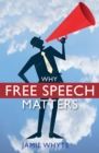 Why Free Speech Matters - eBook