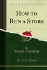 How to Run a Store - eBook