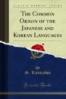 The Common Origin of the Japanese and Korean Languages - eBook