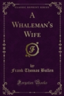 A Whaleman's Wife - eBook