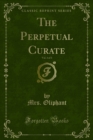 The Perpetual Curate - eBook