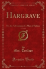Hargrave : Or, the Adventures of a Man of Fahion - eBook
