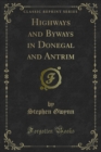 Highways and Byways in Donegal and Antrim - eBook