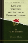 Life and Writings of Gotthold Ephraim Lessing - eBook