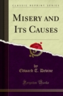 Misery and Its Causes - eBook