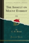 The Assault on Mount Everest : 1922 - eBook