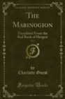 The Mabinogion : Translated From the Red Book of Hergest - Charlotte Guest
